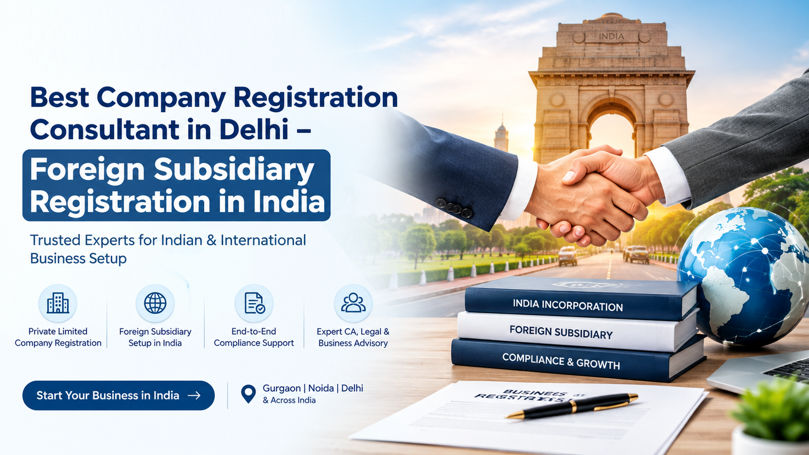Best Company Registration Consultant in Delhi for Foreign Subsidiary Registration in India